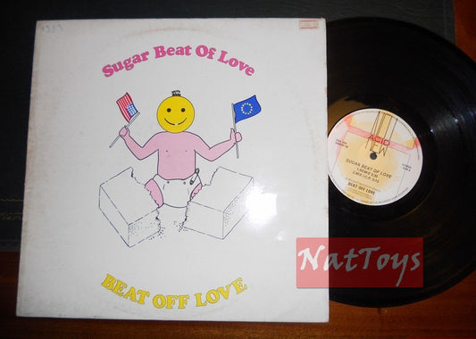 12" 33 Beat Off Love SUGAR BEAT OF LOVE (Belgium 1989 NEW ACID USA 1090) - EX/EX