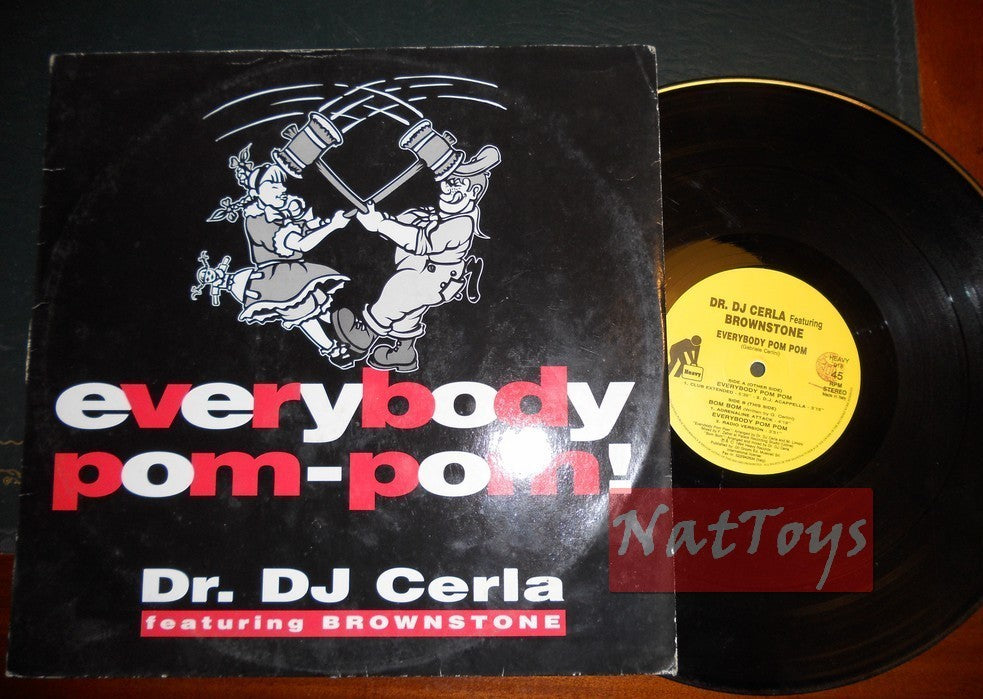 12" 33 Dr. DJ Cerla ft Brownstone EVERYBODY POM-POM! 1994, HEAVY 018 EX/EX promo