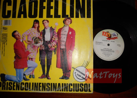 12" 33 GIRI Ciao Fellini PRISENCOLINENSINAINCIUSOL (Italy 1989) - VG/VG