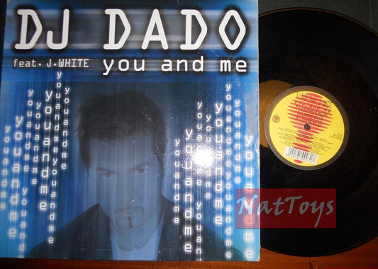 12" 33 GIRI D.J. Dado ft J. White YOU AND ME (Italy 2001, DO IT 03-01) - EX/EX