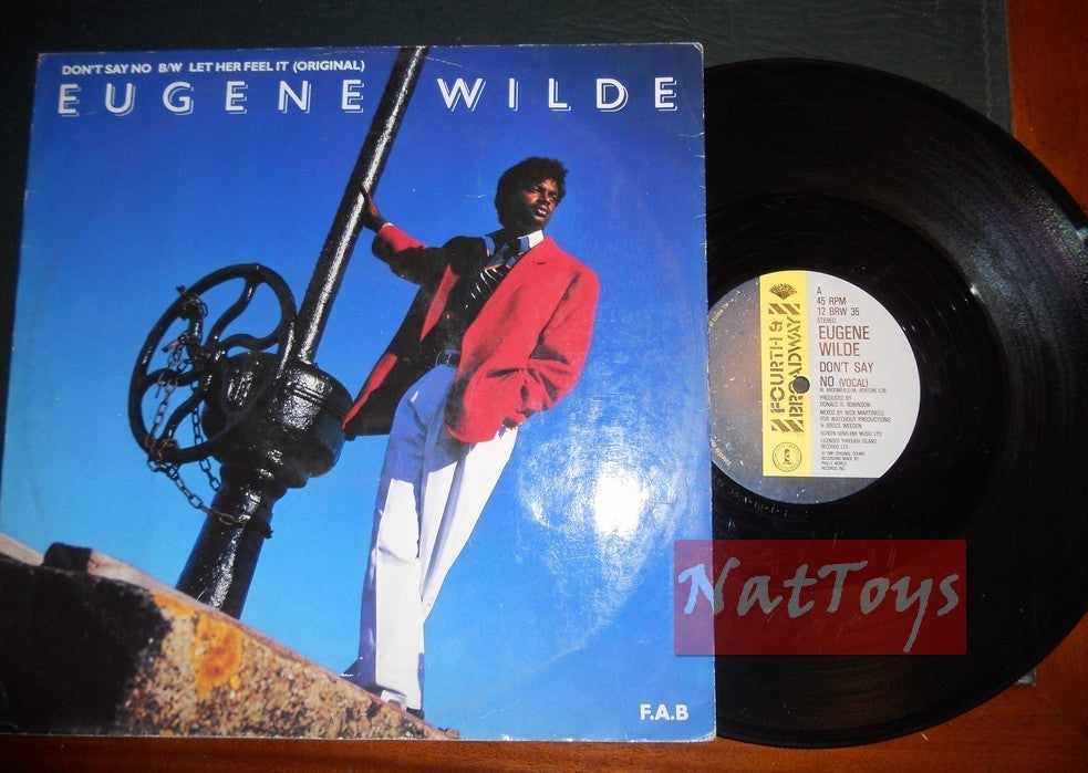 12" 33 GIRI Eugene Wilde DON'T SAY NO/LET HER FEEL IT (U.K. 1985) - VG/VG