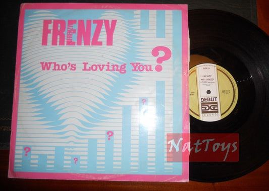 12" 33 GIRI Frenzy WHO'S LOVING YOU? (U.K. 1985 DEBUT RECORDS DEBT 1211) - VG/VG