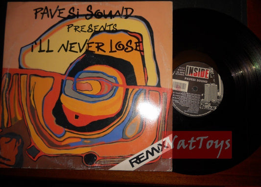 12" 33 GIRI Pavesi Sound I'LL NEVER LOSE (Italy, INSIDE IN 6072) - VG/VG