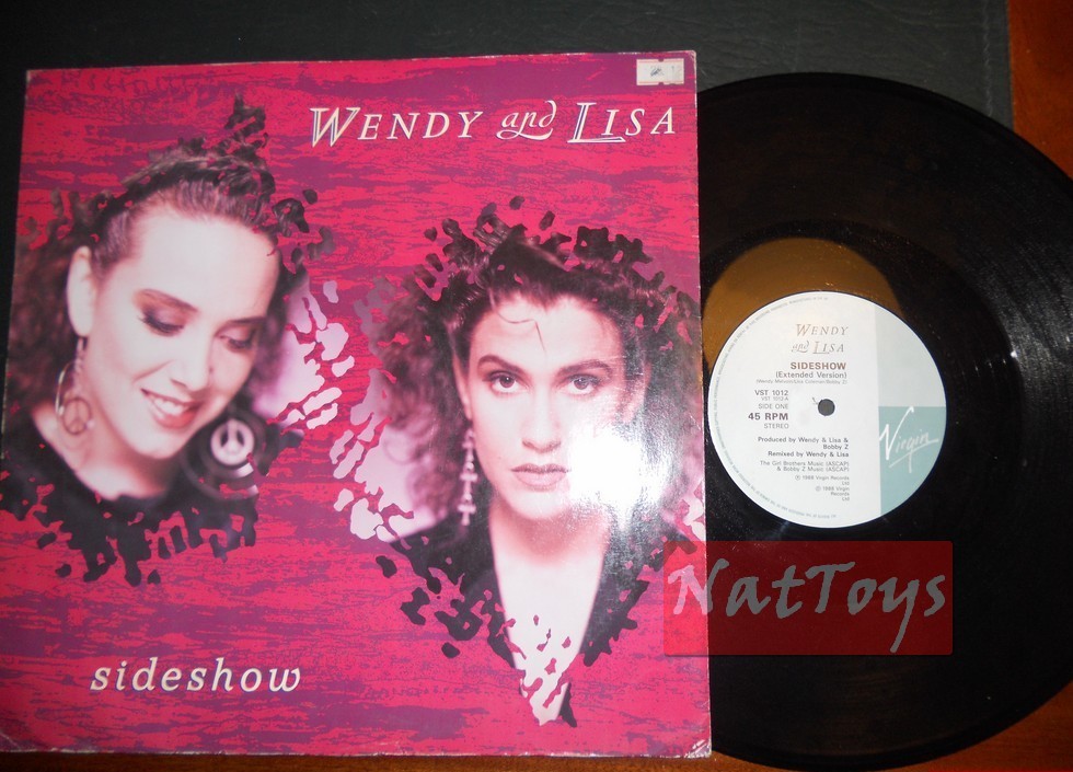 12" 33 GIRI Wendy & Lisa SIDESHOW (EXTENDED)/CHANCE TO GROW 1988 VST 1012 VG/VG