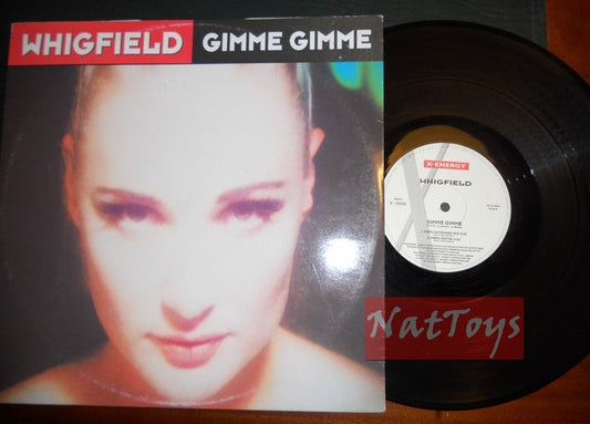 12" 33 GIRI Whigfield GIMME GIMME (Italy 1996, X-ENERGY X-12222) - NM/NM