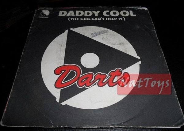 7" 45 Darts DADDY COOL (THE GIRL CAN'T HELP IT)/MEDLEY EXCERPTS + SHOTGUN 1977