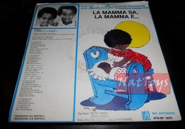 7" 45 RPM 22 Zecchino d'Oro ULULALI' ULULALA'/LA MAMMA SA.. (Italy 1979) NM/NM