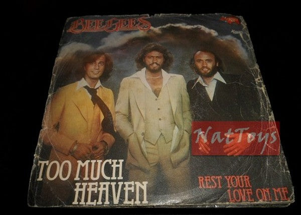 7" 45 GIRI Bee Gees TOO MUCH HEAVEN/REST YOUR LOVE ON ME (Italy 1978, RSO) G/VG