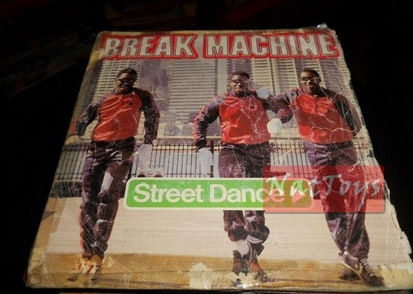 7" 45 RPM Break Machine STREET DANCE vocal/STREET DANCE instrumental 1983 G/VG