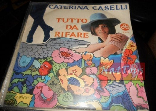 7" 45 RPM Caterina Caselli EVERYTHING TO BE REDO/FLOWERS ON THE WATER 1969 - EX/EX