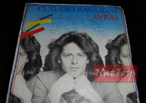 7" 45 GIRI Claudio Baglioni AVRAI/5 (UNA CASA NUOVA) + (instrumental) 1982 - VG/VG