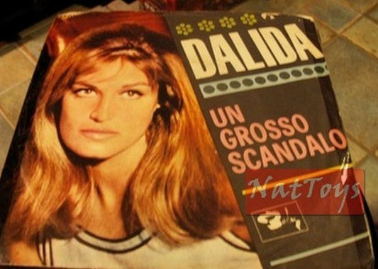 7" 45 RPM Dalida UN GROSSO SCANDAL/IL SILENZIO (Italy 1966) - VG/VG