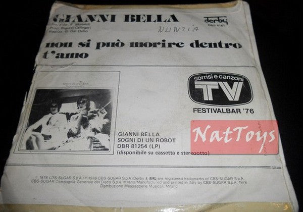 7" 45 RPM Gianni Bella YOU CAN'T DIE INSIDE/I LOVE YOU (Italy 1976) - VG/VG