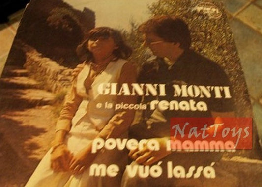 7" 45 RPM Gianni Monti and little Renata POOR MOM/ME WANTS TO BE THERE '81 EX/EX