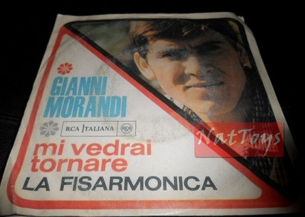 7" 45 RPM Gianni Morandi YOU WILL SEE ME BACK/THE ACCORDION (Italy 1998) - EX/NM