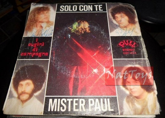 7" 45 GIRI I Cugini di Campagna SOLO CON TE/MISTER PAUL (Italy 1979) - EX/EX