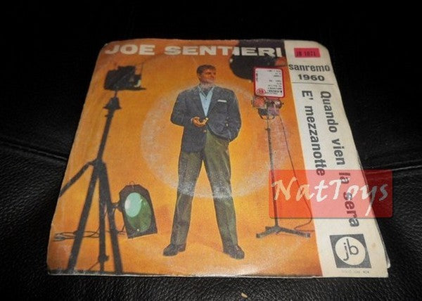 7" 45 GIRI Joe Sentieri QUANDO VIEN LA SERA/E' MEZZANOTTE 1998 - EX/NM