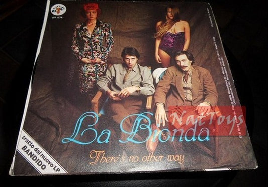 7" 45 GIRI La Bionda BABY MAKE LOVE/THERE IS NO OTHER WAY (1979, BR 074) - NM/NM