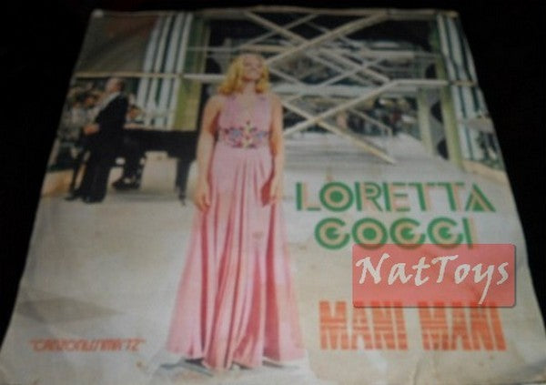 7" 45 RPM Loretta Goggi MANI MANI/YEAH! (Italy 1972, DURIUM Ld A 7791) - EX/EX