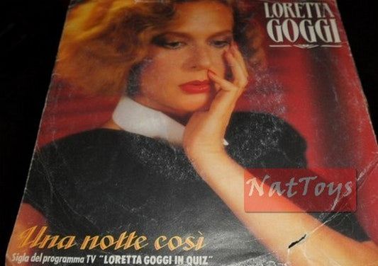 7" 45 RPM Loretta Goggi UNA NOTTE COSI'/SEGRETI 1983 - NM/NM soundtrack