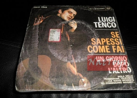 7" 45 RPM Luigi Tenco IF I KNEW HOW YOU DO IT/ONE DAY AFTER ANOTHER 1998 - EX/NM