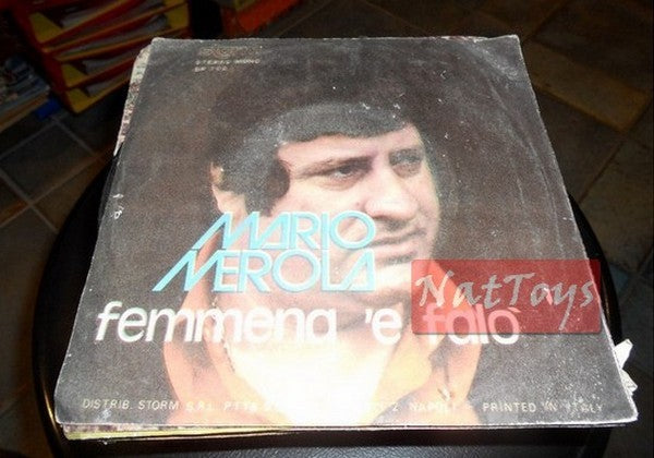 7" 45 RPM Mario Merola 'O CLAN D''E NAPULITANE/FEMMENA 'E FALO' 1973 - VG/VG