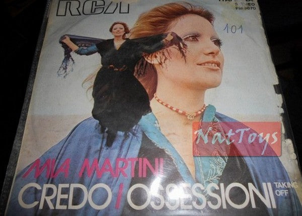 7" 45 RPM Mia Martini CREDO/OSSESSIONS (TAKING OFF) (Italy 1972, RCA) - VG/EX