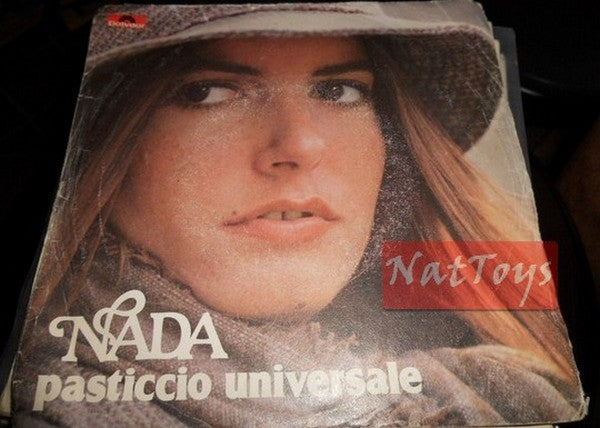 7" 45 RPM Nada PASTICCIO UNIVERSALE/EVEN IF FOSSE (Italy 1978) - VG/VG