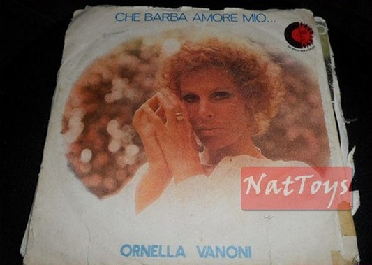 7" 45 RPM Ornella Vanoni WHAT A BEARD MY LOVE.../MY WORLD OF LOVE 1972