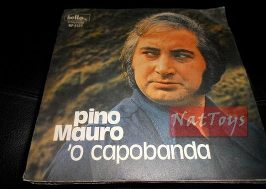 7" 45 RPM Pino Mauro 'O CAPOBANDA/CARMELA RISCHIATUTTO (1973, HR 9120) - EX/EX