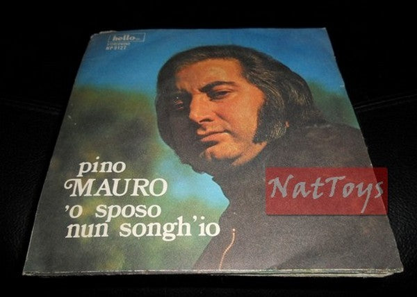 7" 45 RPM Pino Mauro 'O GROOM NUN SONGH'IO/'A CASSIERA D''O BAR 1973 - EX/EX