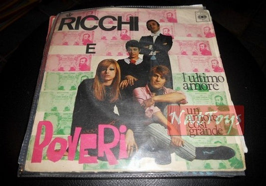 7" 45 RPM Ricchi e Poveri THE LAST LOVE/UN LOVE SO GREAT 1968 - VG/EX