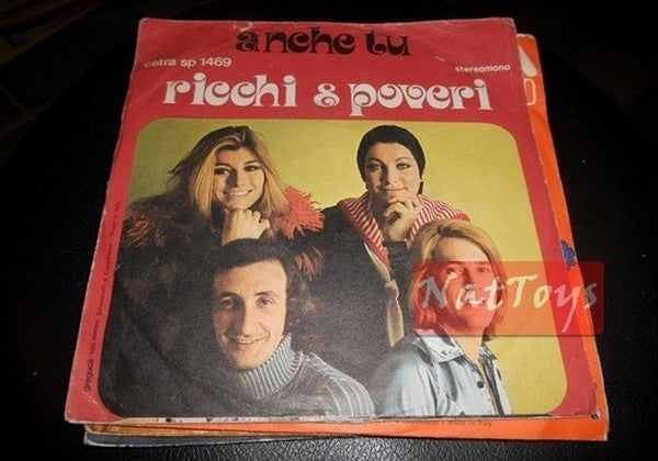 7" 45 RPM Ricchi e Poveri A TIANDEM OF CHERRIES/YOU TOO - EX/EX Sanremo 1972