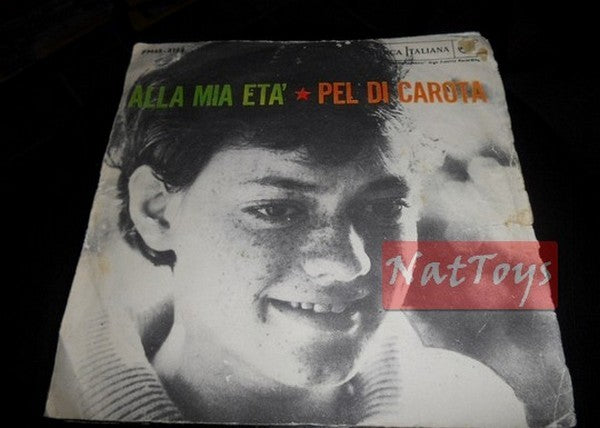 7" 45 RPM Rita Pavone AT MY AGE/CARROT PEL (Italy 1963, RCA) - VG/VG