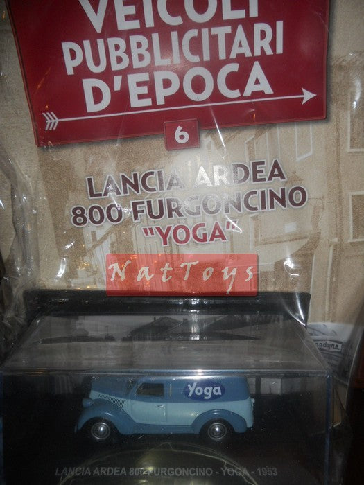 EDITORIA Modellino Lancia Ardea 800 Furgoncino Yoga 1953 Veicoli Pubblicitari +fas.6 DIE CAST 1:43