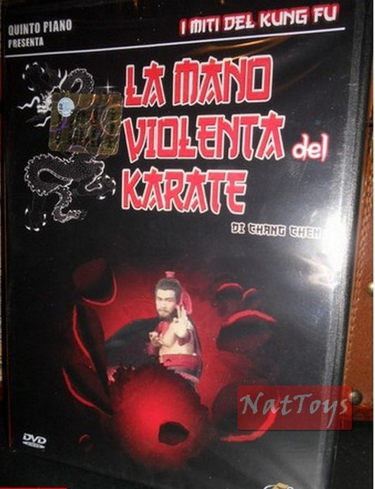 LA MANO VIOLENTA DEL KARATE di Chang Chen Film Nuovo DVD Originale New Sealed